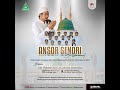 🔴ANSOR SENORI BERSHOLAWAT DALAM RANGKA PERINGATAN MAULID NABI MUHAMMAD SAW. & HARI SANTRI NASIONAL