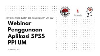 Webinar Penggunaan Aplikasi SPSS PPIUM 2021