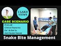 MBBS Case Scenario Snake bite management