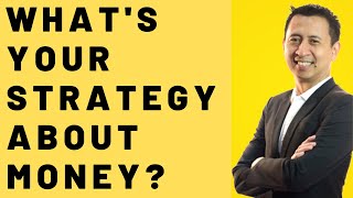 Bo Sanchez What's Your Strategy about Money (Video 3) | Truly Rich Club