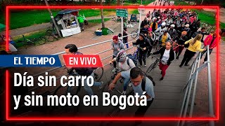 Así avanza el día sin carro y sin moto en Bogotá | El Tiempo