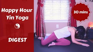Happy Hour Yin Yoga | DIGEST {30 mins}