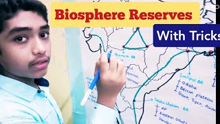 Easy way | Biosphere Reserves | Indian Geography