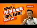 Betul ke ada pelan takaful 100% refund ? Jom dengar video ini