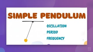 Simple Pendulum — LearnStalk Physics