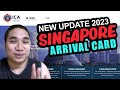 Singapore Arrival Card 2023 | How to fill ICA SG Arrival Card