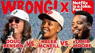 "My Butthole Is Also Very Large" | Doug Benson vs. Kalea McNeill vs. Tahir Moore | WRONG! Game Show