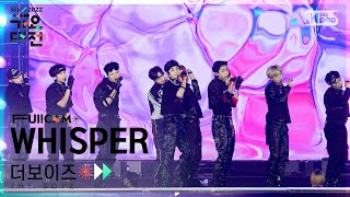 [2022 가요대전 4K] 더보이즈 'INTRO + WHISPER' (THE BOYZ FullCam)│@SBS Gayo Daejeon 221224