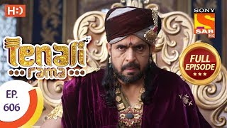 Tenali Rama - Ep 606 - Full Episode - 29th October, 2019