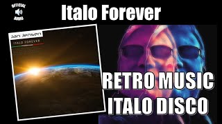 Jan Jensen - Italo Forever [Italo Disco / Synthpop] (Official Audio)