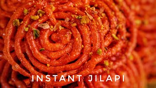 How to Make Jilapi in Minutes || INSTANT JILAPI