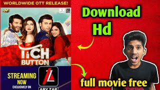 How to Watch & download tich button movie | tich button full movie