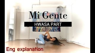 [TUTORIAL]Hwasa X Chungha, Mi Gente, Hwasa part mirrored 화사파트 안무설명/거울모드