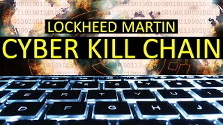 The CYBER KILL CHAIN by LOCKHEED MARTIN | #Cybersecurity