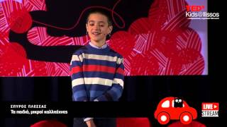 Kids are little artists | Spyros Plessas | TEDxKids@Ilissos