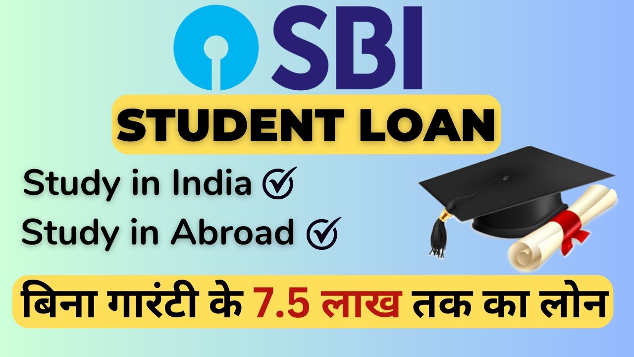 SBI Student Loan Kaise Le | SBI Education Loan Process | Schemes ...