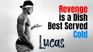 Revenge is a dish best served cold! LUCAS PERACCHI!