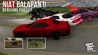 NIAT BALAPAN BERUJUNG PERSUIT MEMANAS !!! GTA SAMP ROLEPLAY