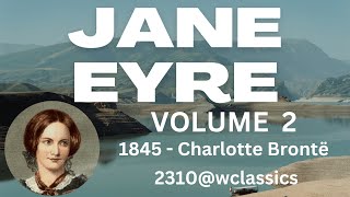 "Jane Eyre" VOLUME 2 - Author: Charlotte Brontë.
