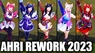 All Ahri Skins Spotlight Rework 2023 (League of Legends)
