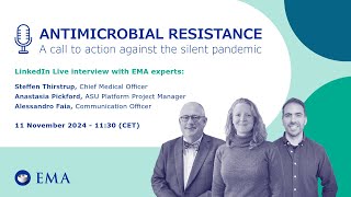 A Call to Action Against Antimicrobial Resistance - LinkedIn Live | European Medicines Agency