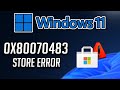 Fix Error 0x80070483 Microsoft Store / Xbox App / Game Pass On Windows 11/10