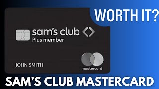 Sams Club Mastercard Review (2025) : Worth It?