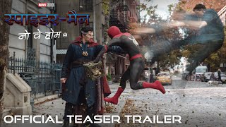 SPIDER-MAN: NO WAY HOME - Official Hindi Teaser Trailer (HD) | In Cinemas December 17