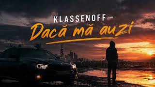 Klassenoff - Dacă mă auzi 2026