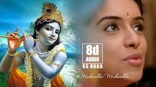 Mukundha Mukundha|Dasavatharam Telugu Movie  | SS Raga | 8D Audio | Lord Krishna Speical Songs