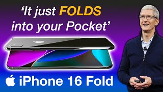 iPhone 16 FOLD – Simply the BEST iPhone EVER!