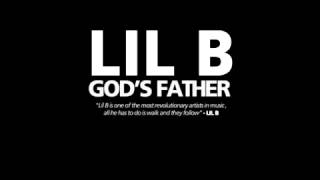 Lil B Water Is Dmg God's Father **Thugger Leaks** ((2014))