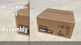 Original Prusa MINI+ kit Assembly!
