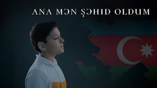 İsmayil Oruclu - Ana mən şəhid oldum