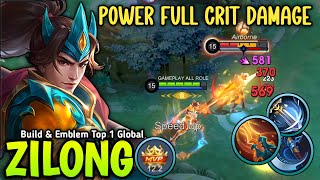 ZILONG JUNGLER POWERFUL INSANE CRITICAL DAMAGE BUILD FOR BUFFED - BUILD TOP 1 GLOBAL ZILONG