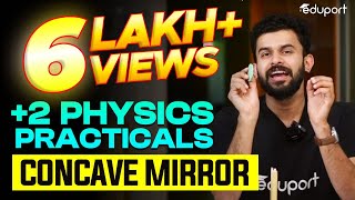 Plus Two Physics Practicals | Concave Mirror | Eduport Plus Two