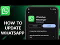How To Update WhatsApp To The Latest Version