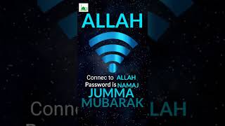 #Shorts || Jumma Mubarak || Connect To ALLAH  New Jumma Status || 38th Jumma Mubarak Status 2021 ||