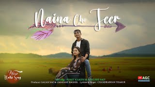 NAINA CHO TEER | नैना चो तीर | NEW HALBI VIDEO SONG 2023