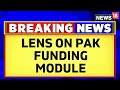 Jammu Kashmir News | ED's Lens On Pakistan's Terror Funding Module | English News | News18