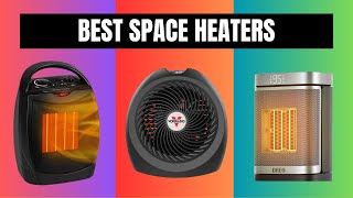 Best Space Heaters 2024: Tested by Experts