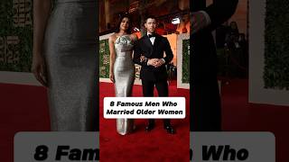 8 Famous Men Who Married Older Women #actors #celebrities #hollywood #usa #foryou