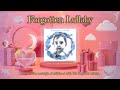 Forgotten Lullaby