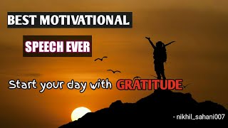 A Motivational Video On The Importance Of Gratitude - Say "Thank You"Best speech on gratitude