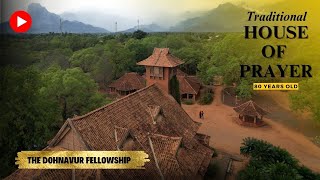 The House of Prayer | Dohnavur Fellowship | Amy Carmichael