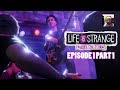 Life Is Strange Before the Storm Episode 1 Part 1