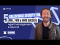 5 Salesforce Secrets for FML, FMO & NMO Success - Agent Management & Beyond