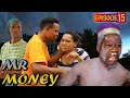 MR MONEY_EP15