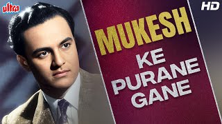 MUKESH Ke Sadabahar Gaane - Top 31 Evergreen Hits Of Mukesh - Kisi Ki Muskurahto Pe, Suhana Safar