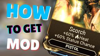 How to get Scorch in Warframe
